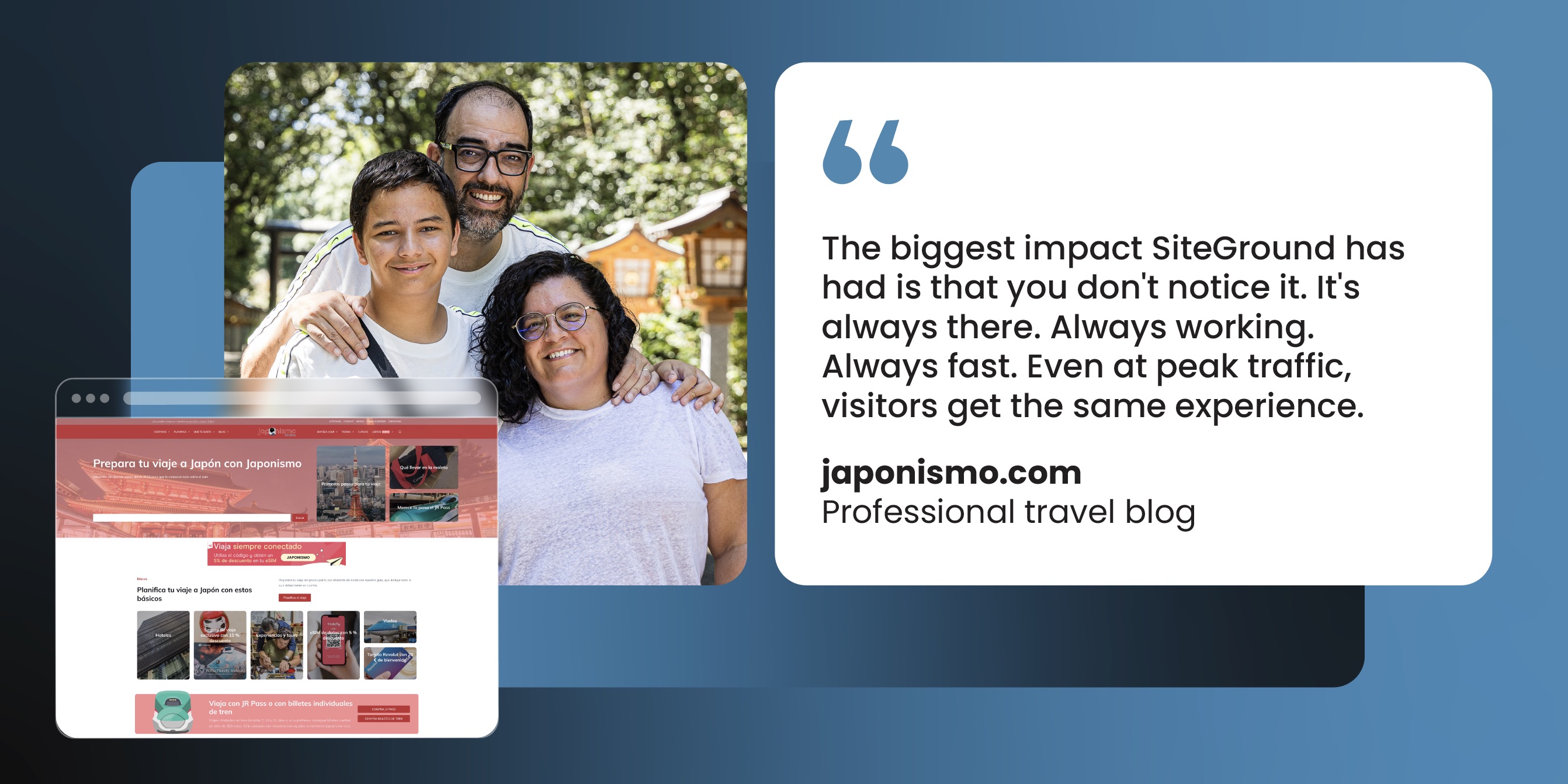 Family of three smiling outdoors next to laptop displaying japonismo.com travel blog website with Spanish content about Japan. Quote reads: 'The biggest impact SiteGround has had is that you don't notice it. It's always there. Always working. Always fast. Even at peak traffic, visitors get the same experience.' - japonismo.com, Professional travel blog