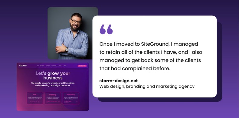 Storm Design founder smiling with arms crossed next to a quote about retaining and winning back clients after switching to SiteGround