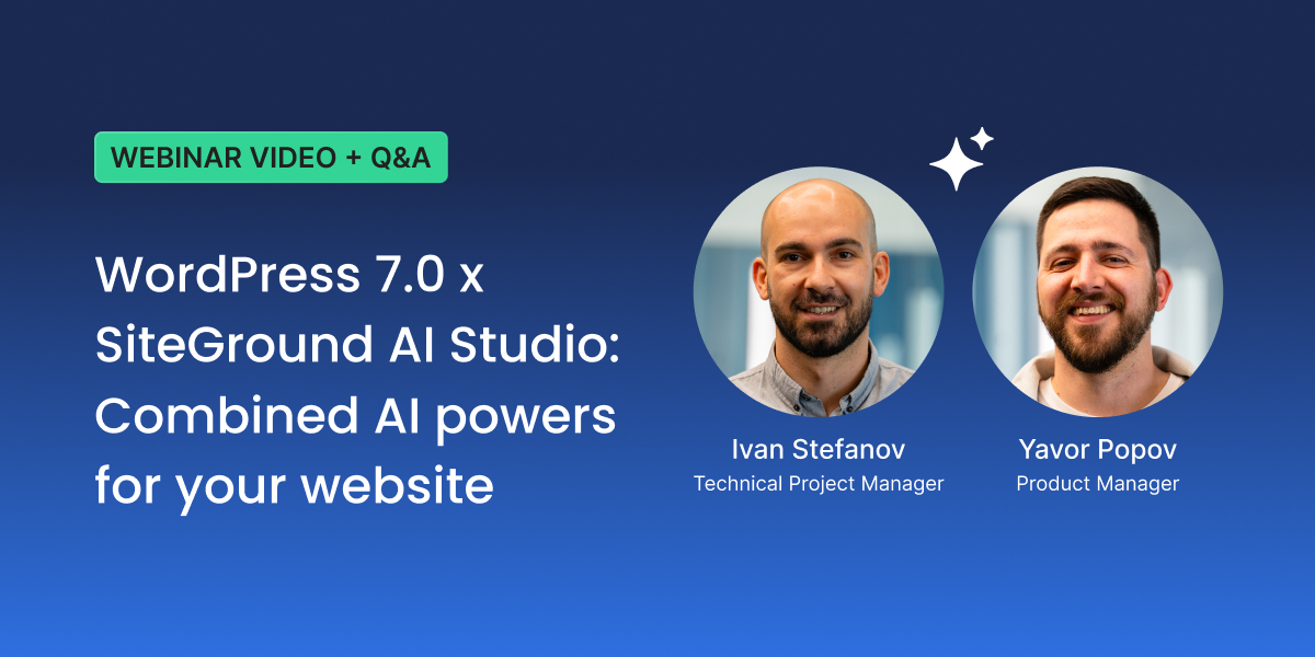 WordPress 7.0 AI Features: SiteGround AI Studio Webinar recap