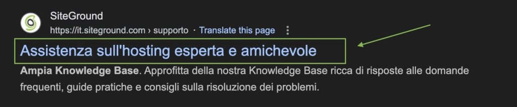 Screenshot della sezione di una SERP dove appare la pagina di supporto di SiteGround. Il meta title "Assistenza sull'hosting esperta e amichevole" è evidenziato