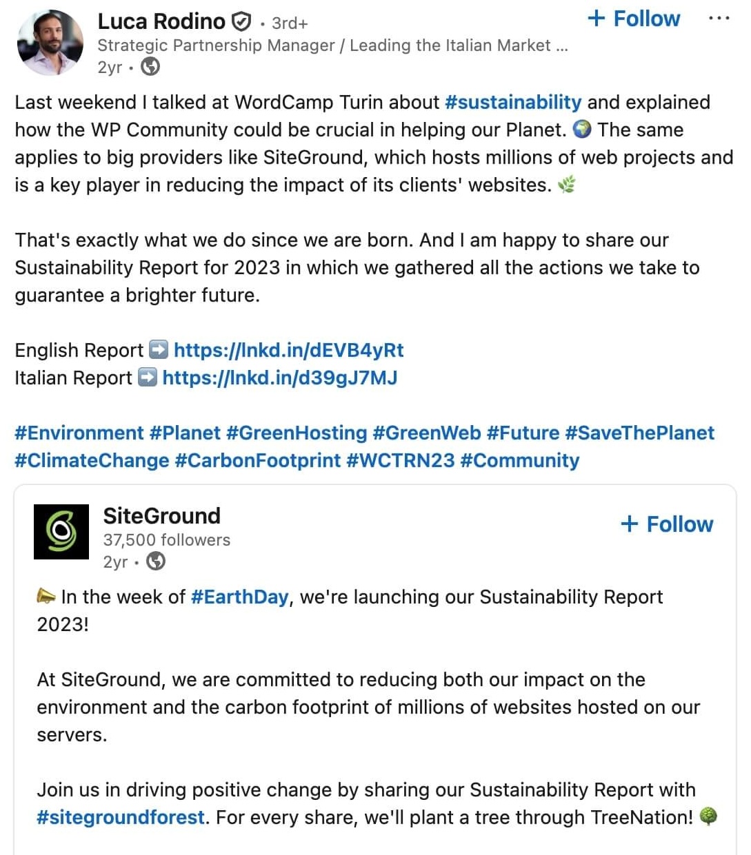 Screenshot di un post LinkedIn di Luca Rodino, Strategic Partnership Manager in SiteGround. Il post parla dell'importanza della sostenibilità nell'ambito dell'hosting, argomento molto caro alla community.