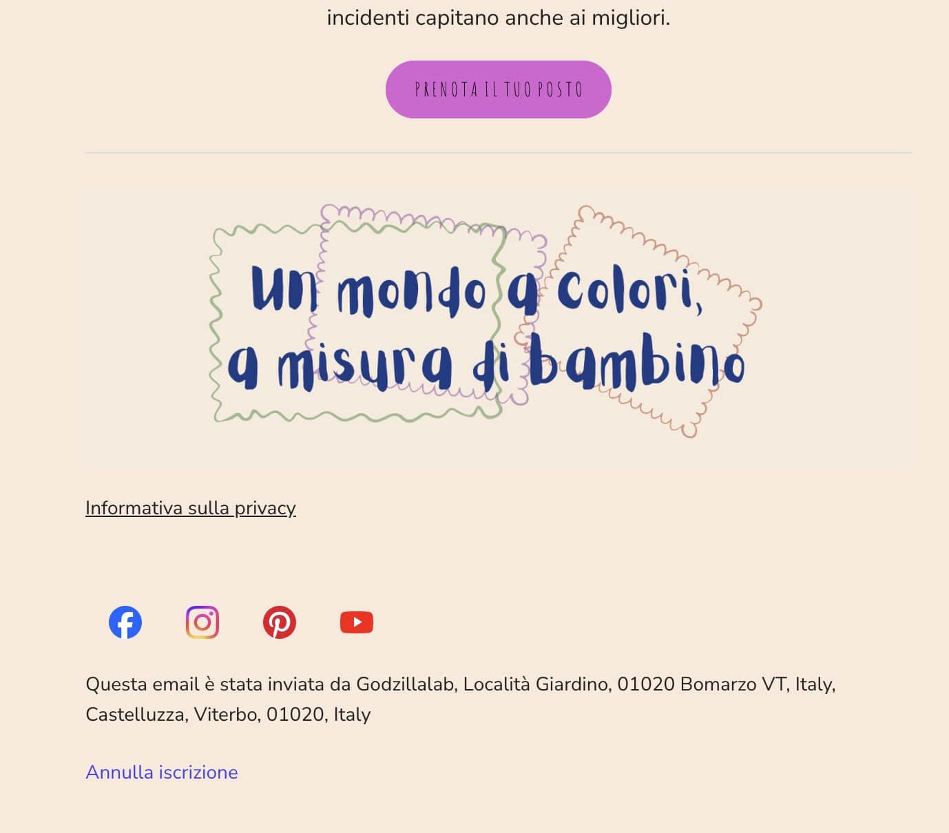 screenshot di una email che presenta una grafica con la tagline nel pre-footer e informativa sulla privacy, icone social, contatti e pulsante di disiscrizione nel footer
