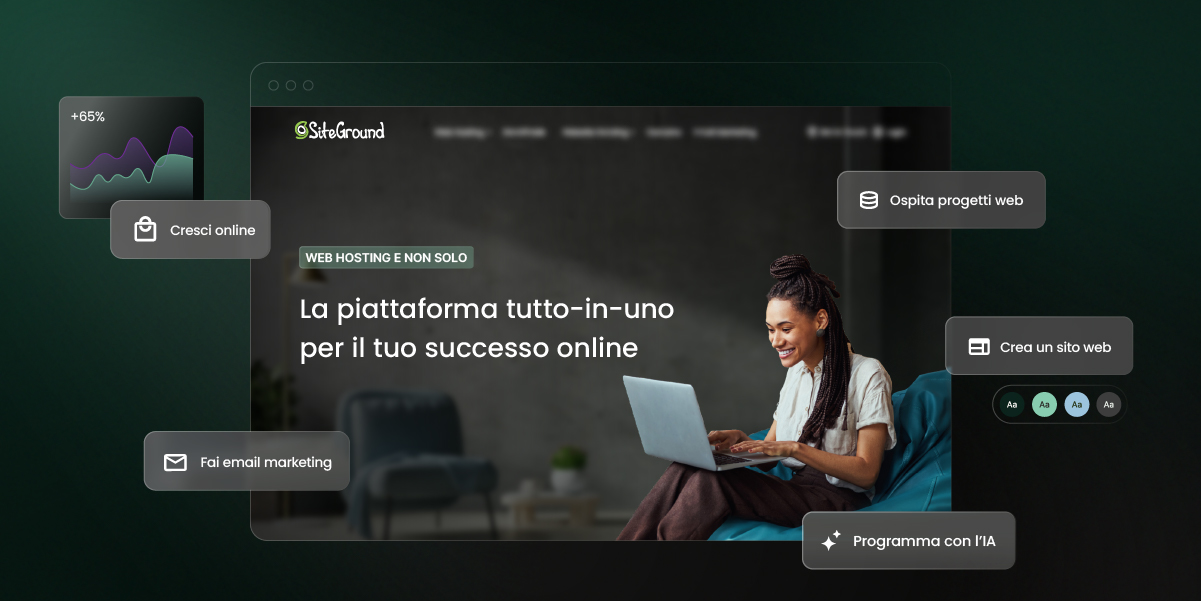 Da fornitore di hosting globale a partner per la crescita: SiteGround è ora la tua piattaforma tutto-in-uno per il successo online